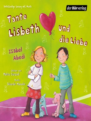 cover image of Tante Lisbeth und die Liebe